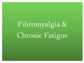 fibromyalgia treatment, chronic fatigue treatment